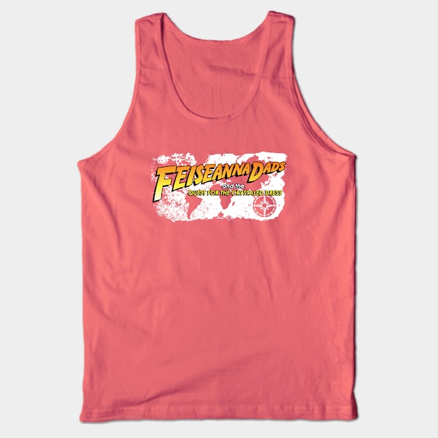 Feiseanna Dads Tank Top by IrishDanceShirts